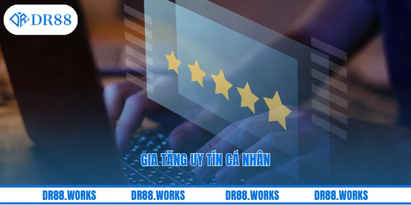 Gia tăng uy tín cá nhân